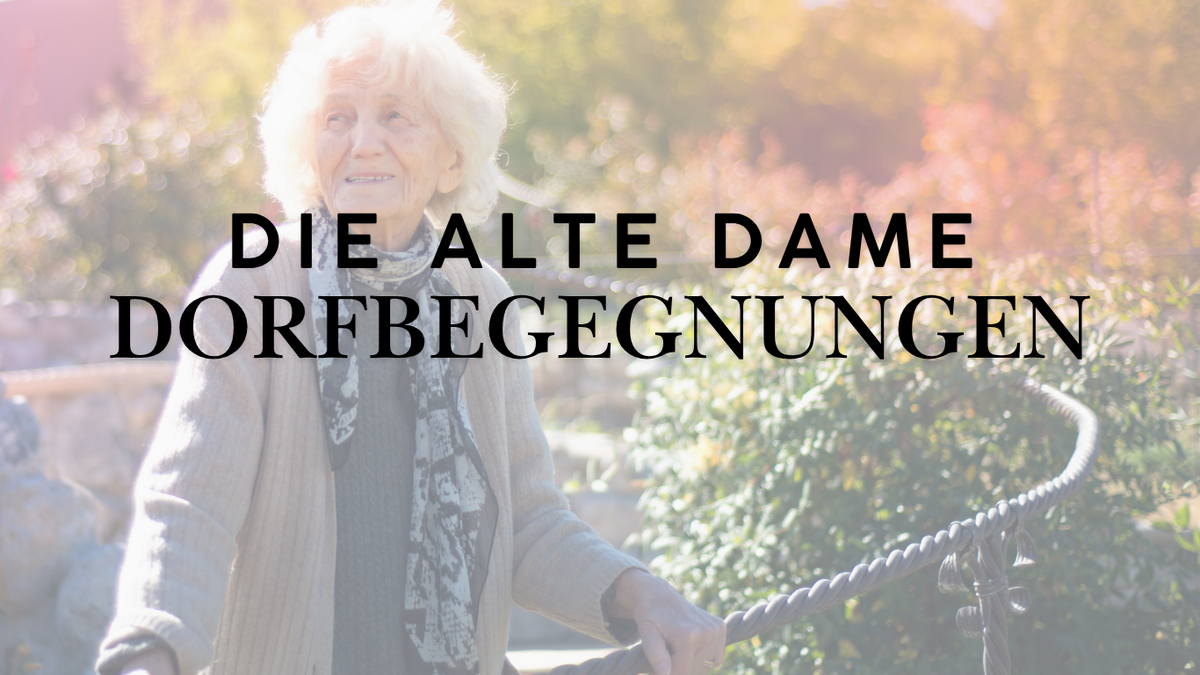 Die alte Dame
